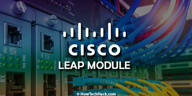 [fixed] what is cisco leap module and should you remove it?