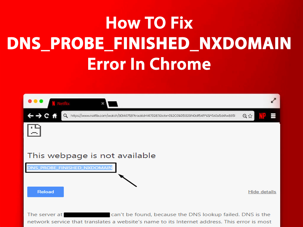 Ошибка dns_probe_finished_nxdomain — что это и как ее исправить?